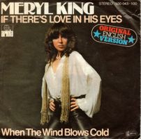 meryl king  --  If there`s love in his eyes  Single7